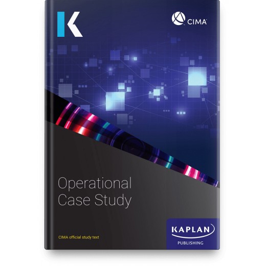 CIMA Operational Case Study 2023 (Exam Sitting until Summer 2024)